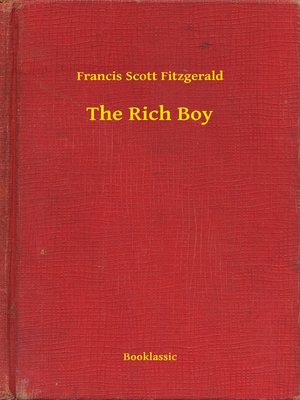 f scott fitzgerald rich boy